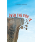 Over the Edge - Paperback