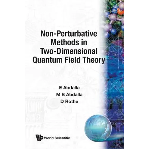 Non-Perturbative Methods in Two-Dimensional Quantum Field Theory - Paperback