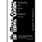 No More Cursing: Destroying The Roots Of Religious Racism - Paperback