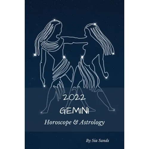 Gemini 2022: Horoscope & Astrology - Paperback