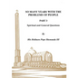 So Many Years with the Problems of People Part 3: Spiritual and General Questions - Paperback