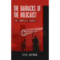 The Barracks of the Holocaust: The Complete Series - Hardcover