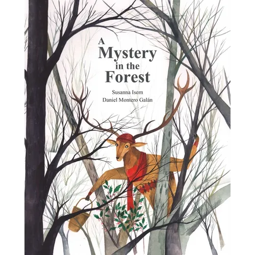 A Mystery in the Forest - Hardcover