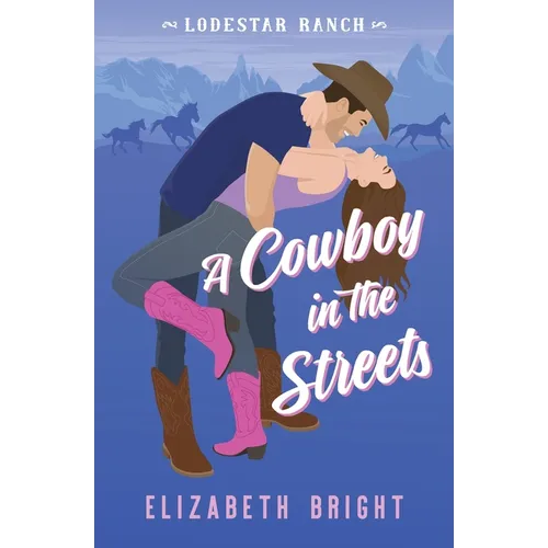 A Cowboy in the Streets - Paperback
