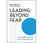 Leading Beyond Fear: The Formula for Psychological Safety, Adaptability, and Growth - Hardcover