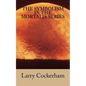 The Symbolism in the Mortalis Series - Paperback