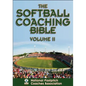 The Softball Coaching Bible, Volume II - Paperback