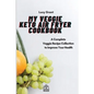 My Veggie Keto Air Fryer Cookbook: A Complete Veggie Recipe Collection to Improve Your Health - Paperback