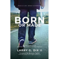 Born Or Made - Paperback