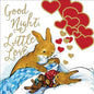 Good Night, Little Love - Board Book