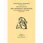 The Treatise on the Apostolic Tradition of St Hippolytus of Rome, Bishop and Martyr - Paperback