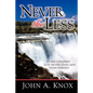 Never the Less - Paperback