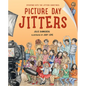 Picture Day Jitters - Hardcover