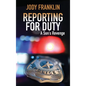 Reporting For Duty: A Son's Revenge - Hardcover
