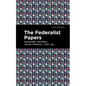 The Federalist Papers - Hardcover