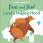 Jonny Lambert's Bear and Bird: Lend a Helping Hand - Board Book