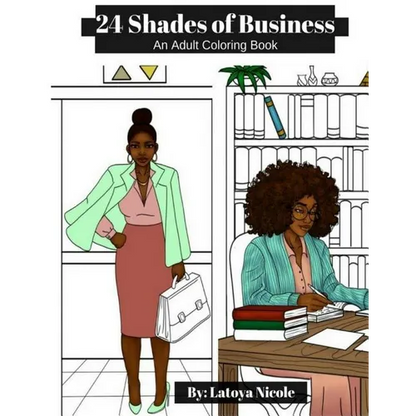 24 Shades of Business: An Adult Coloring Book - Paperback
