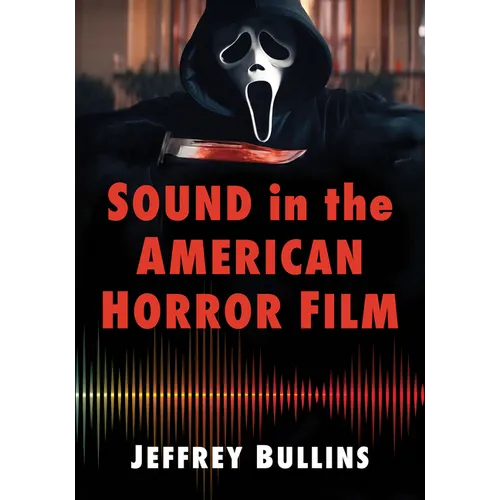 Sound in the American Horror Film - Paperback