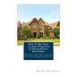 How To Buy State Tax Lien Properties In Massachusetts Real Estate: Get Tax Lien Certificates, Tax Lien And Deed Homes For Sale In Massachusetts - Paperback