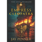 The Last Pharaoh - Book III - Empress - Paperback