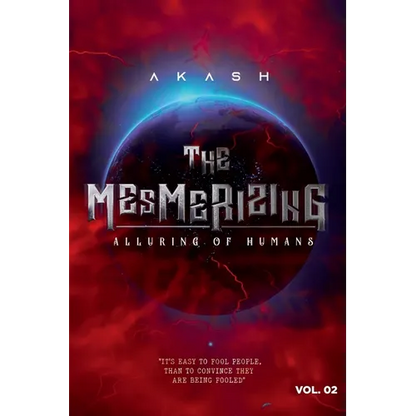 The Mesmerizing - Alluring of Humans: Volume II - Paperback