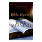 Bible Mystery and Bible Meaning - Paperback