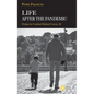 Life After the Pandemic - Paperback