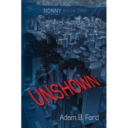 Unshown: Nonny Book One - Paperback