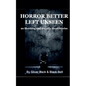 Horror Better Left Unseen - Paperback