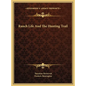 Ranch Life And The Hunting Trail - Hardcover