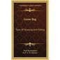 Game Bag: Tales of Shooting and Fishing - Hardcover