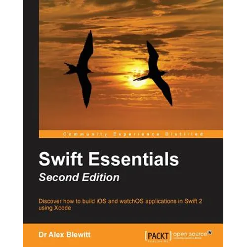 Swift Essentials - Second Edition - Paperback