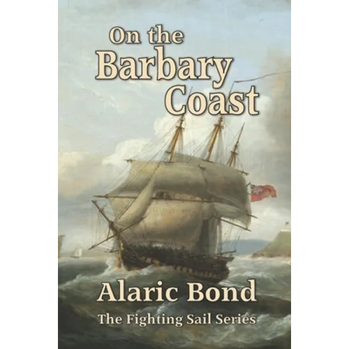 On the Barbary Coast - Paperback