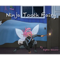 The Ninja Tooth Fairy - Hardcover