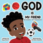 God Is My Friend: Gain confidence + Have emotional peace - Paperback