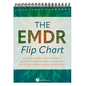 The EMDR Flip Chart: A Psychoeducational Tool to Help Clients Reprocess Traumatic Memories, Build Resiliency, and Activate the Brain's Natural Healing - Spiral