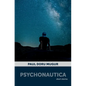 Psychonautica: Short Stories - Paperback