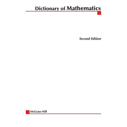 McGraw-Hill Dictionary of Mathematics - Paperback
