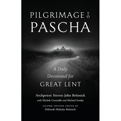 Pilgrimage to Pascha Large Print Edition: A Daily Devotional for Great Lent - Paperback