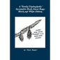 A Totally, Unabashedly Incomplete Book About Bugs: Black and White Edition - Paperback