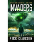 Invaders 1: An Alien Invasion Thriller - Paperback