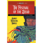 The Festival of the Dead: The Complete Chinatown Cases of Jimmy Wentworth, Volume 1 - Paperback