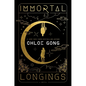 Immortal Longings - Hardcover