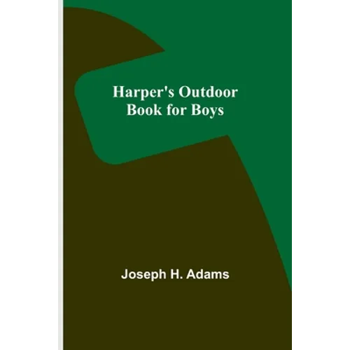 Harper's Outdoor Book for Boys - Paperback