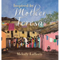 Inspired by Mother Teresa - Hardcover