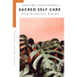 Sacred Self Care Exploration Guide: Change starts within... - Paperback