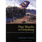 Nine Months to Gettysburg: Stannard's Vermonters and the Repulse of Pickett's Charge - Paperback