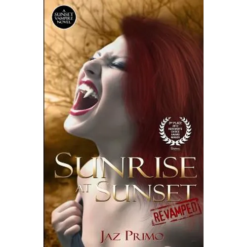 Sunrise at Sunset: Revamped - Paperback