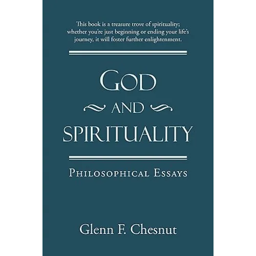 God and Spirituality: Philosophical Essays - Paperback