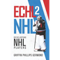 Echl 2 NHL: Developing NHL Players - Paperback